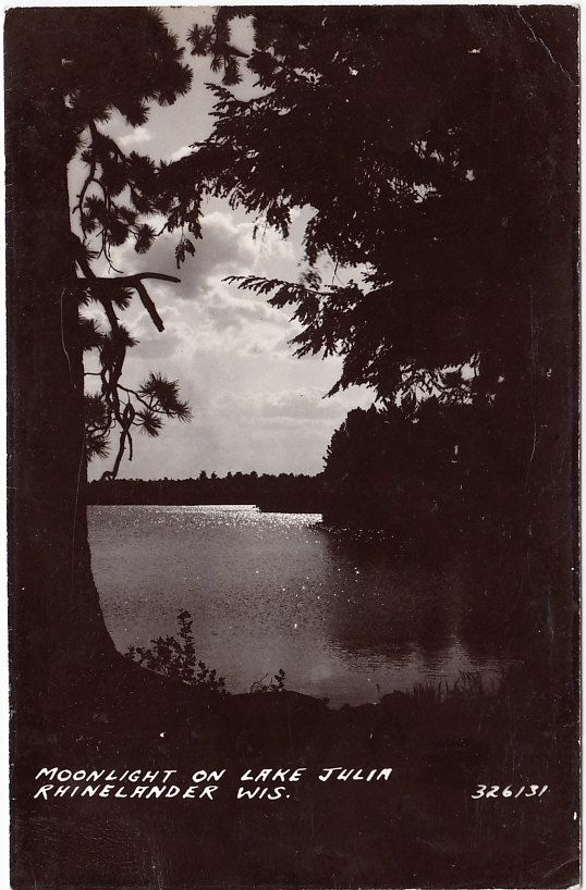 Moonlight on Lake Julia, Rhinelander WI RPPC  