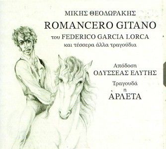 MIKIS THEODORAKIS   ROMANCERO GITANO  F.GARCIA LORCA CD  