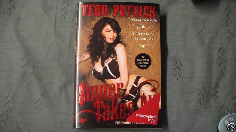 New Signed Book Sinner Takes All Tera Patrick 1/1 HC DJ 9781592405220 