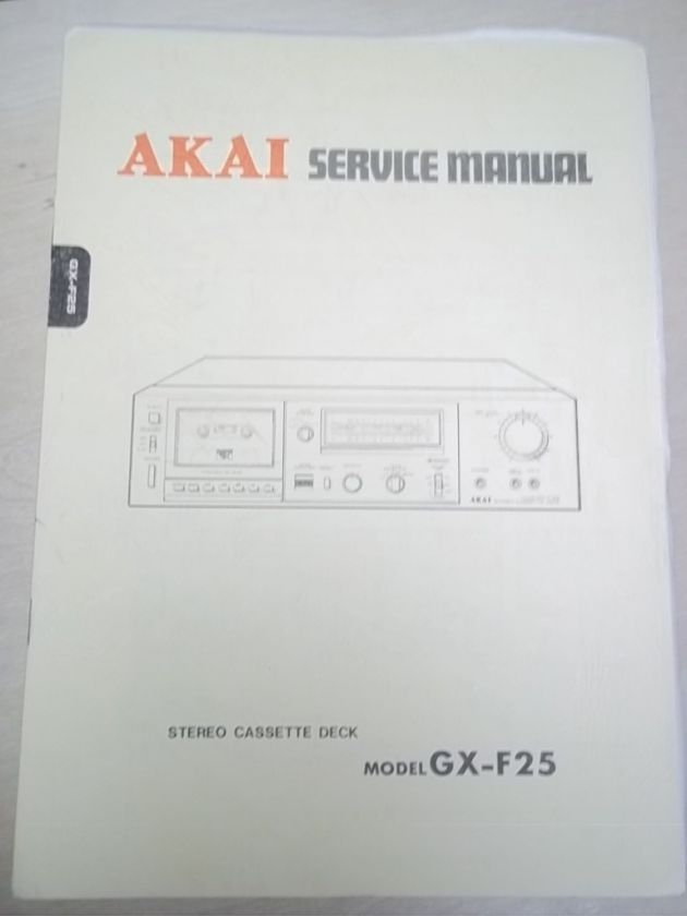 Vtg Akai Service/Repair Manual~GX F25 Cassette/Tape Deck~Original 