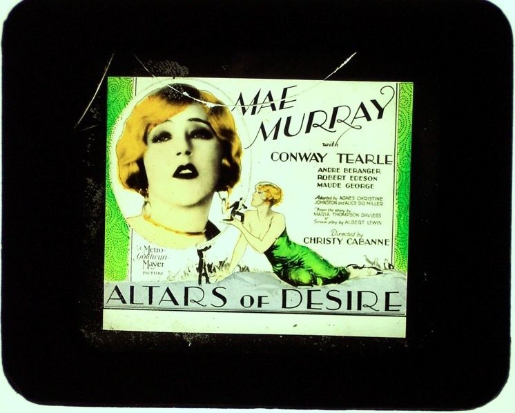   OF DESIRE   Silent Movie Glass Lantern Slide MAE MURRAY 1927 MGM Film