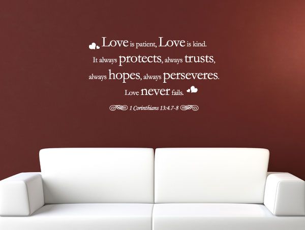 Love is patient, Love is kind 1 Corinthians 134.7 8 Vinyl Wall 