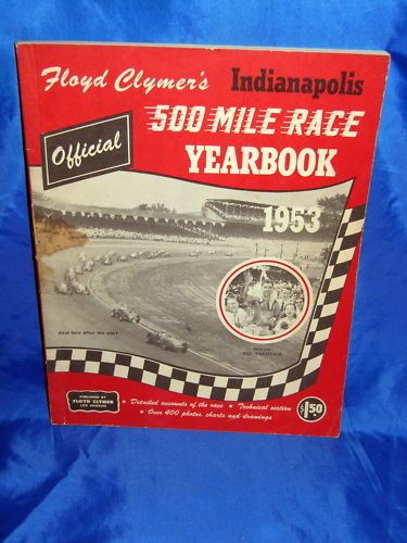 Indy 500 1953 FLOYD CLYMER YEARBOOK Bill Vukovich Wins  