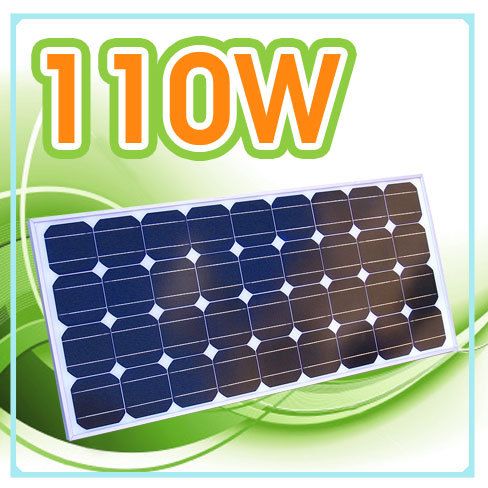 12 V 110W MONOCRYSTALLINE SOLAR PANEL V OC 21 V / V MP 17 V 12V ABOVE 