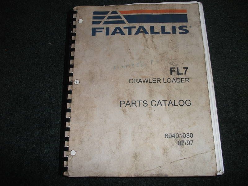 Fiat allis FL7 crawler loader parts catalog manual  