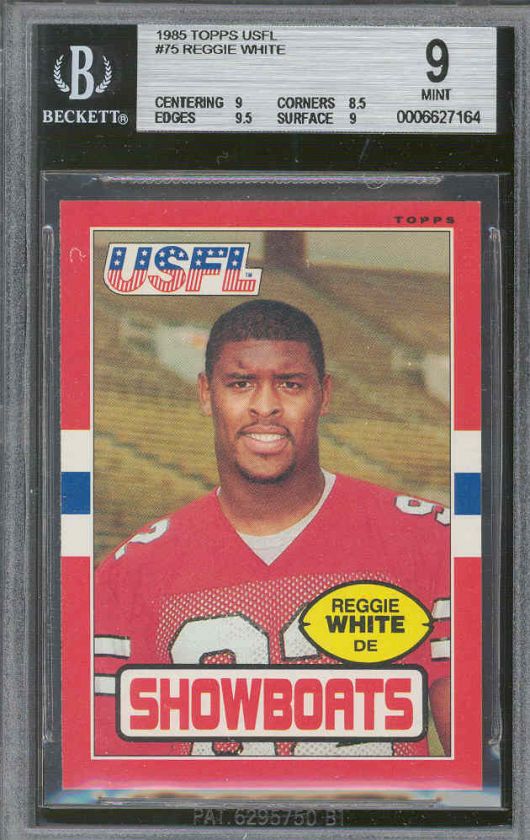 1985 topps usfl #75 REGGIE WHITE eagles BGS 9 8.5 9.5 9  